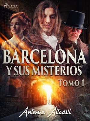 cover image of Barcelona y sus misterios. Tomo I